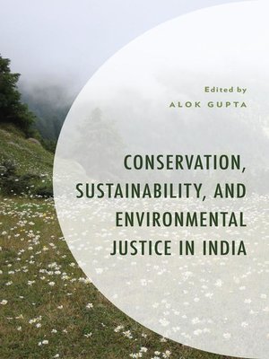 cover image of Conservation, Sustainability, and Environmental Justice in India